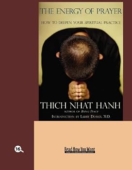 The Energy of Prayer: How to Deepen Your Spiritual Practice: Easyread Large Bold Edition