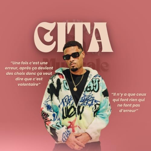 CITA - "Une fois c'est un erreur, apr&egrave;s &ccedil;a devient des choix... c'est volontaire"