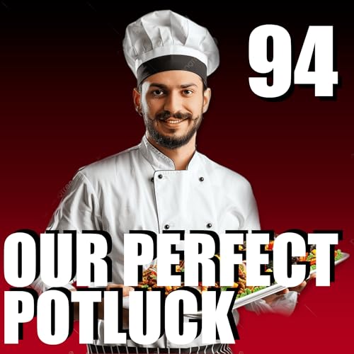 Our Perfect Potluck | Friendino 94