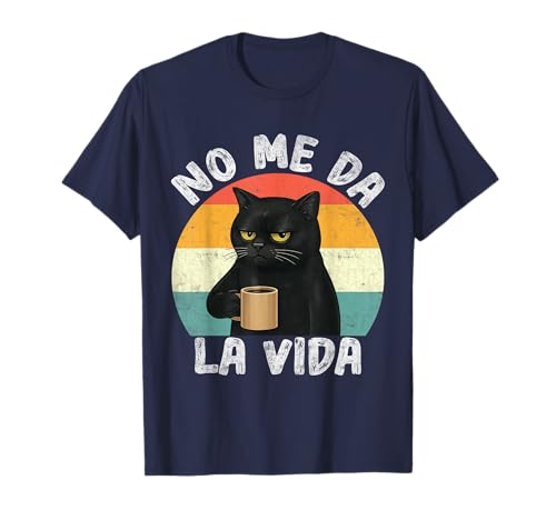 No Me Da La Vida Gato Hombre Divertida Graciosa Ropa Camiseta