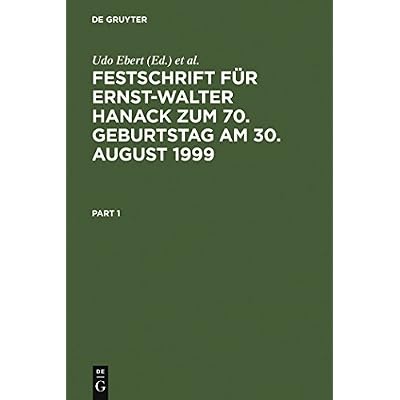 Festschrift f&uuml;r Ernst-Walter Hanack zum 70. Geburtstag am 30. August 1999