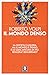 Il Mondo Denso. La Società è Liquida, Ma Il Mondo è Denso. E Lo Sarà Ancora Di Più. Reggerà? Reggeremo? - 3