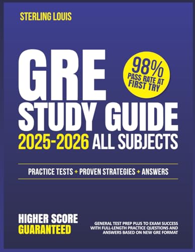 GRE STUDY GUIDE ALL SUBJECTS: General Test Prep Plus to Exam Success with Full-Length Practice Questions and Answers Based on New GRE Format