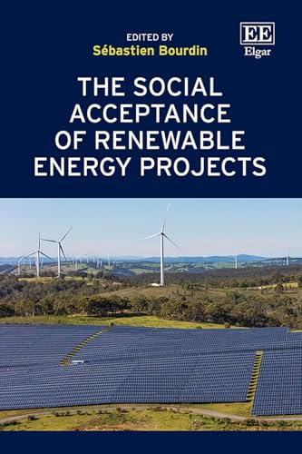 The Social Acceptance of Renewable Energy Projects