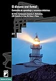 El Discurso Oral Formal (Biblioteca de Textos) (Spanish Edition)