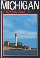 Michigan, 90 Color Pictures of Michigan's Most Scenic Places 0942618033 Book Cover