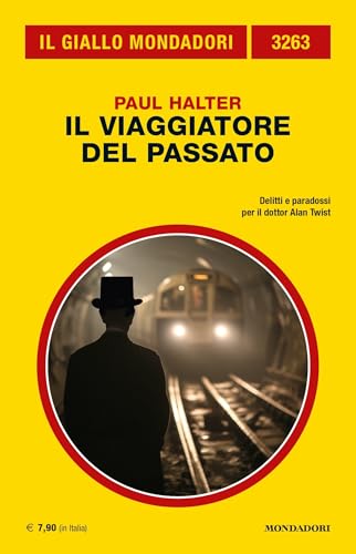 Il viaggiatore del passato (Il Giallo Mondadori)