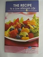 The Recipe to a Low Allergen Life B000QTI43U Book Cover