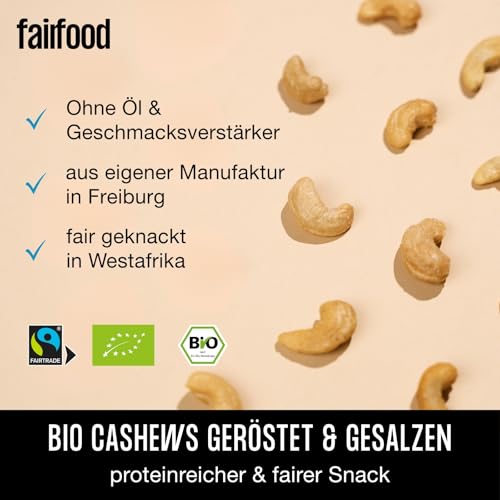 fairfood Bio-Cashews geröstet & gesalzen (500g) - Bio, Fairtrade & Vegan - Ohne Öl geröstet in eigener Manufaktur