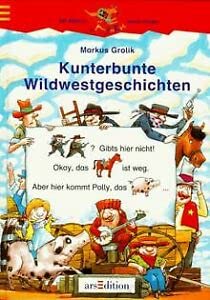 Hardcover Kunterbunte Wildwestgeschichten [German] Book