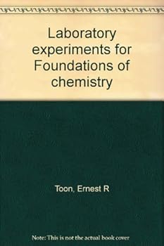 Paperback Laboratory Experiments for Foundations of Chemistry Book
