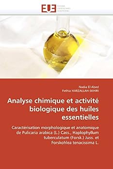 Paperback Analyse chimique et activité biologique des huiles essentielles [French] Book