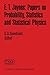 E. T. Jaynes: Papers on Probability, Statistics and Statistical Physics (Synthese Library)