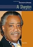 Al Sharpton: Civil Rights Leader (Black Americans of Achievement) (English Edition)