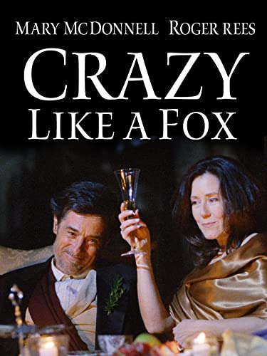 Crazy Like A Fox