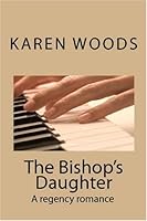 The Bishop's Daughter 1441438157 Book Cover