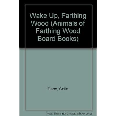 Wake Up, Farthing Wood
