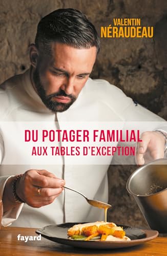 livre Du potager familial aux tables d'exception