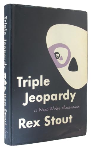Triple Jeopardy: A Nero Wolfe Threesome B0006AT3C0 Book Cover