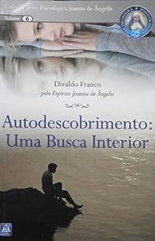 Autodescobrimento: Uma Busca Interior - Vol.06
