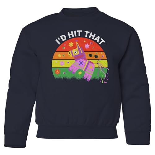 I'd Hit That - Funny Cinco De Mayo Pinata Retro Youth Crewneck Sweatshirt