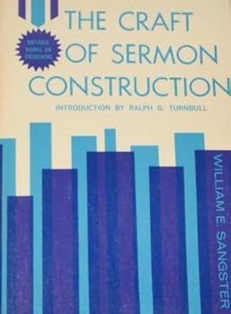 Paperback Craft of Sermon Construction Book