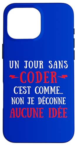 A Day Without Coding Is Like No �X�}�z�P�[�X iPhone 16 Pro Max �p