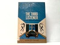 The Third Listener: Personal Electronic Espionage B000PGH3MM Book Cover