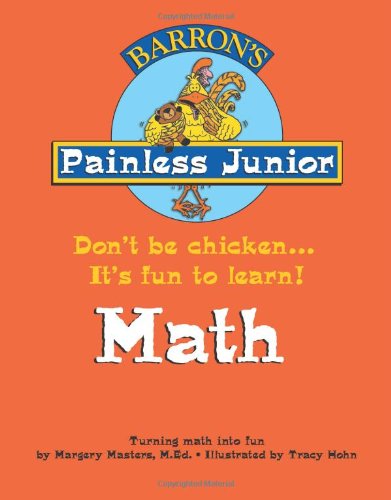 Painless Junior: Math (Barron's Painless Junior)