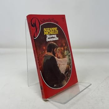Paperback Stormy Serenade (Silhouette Desire, No 76) Book