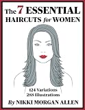 The 7 ESSENTIAL HAIRCUTS for WOMEN