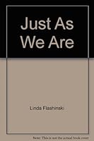 Just as We Are 0961962518 Book Cover