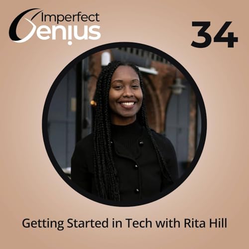 Breaking Into Tech with Rita Hill