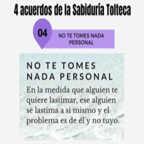 Charlando De... Los Cuatro Acuerdos Toltecas - No Tomar Nada Personal