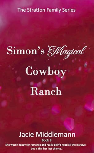 Simon's Magical Cowboy Ranch - Book 8