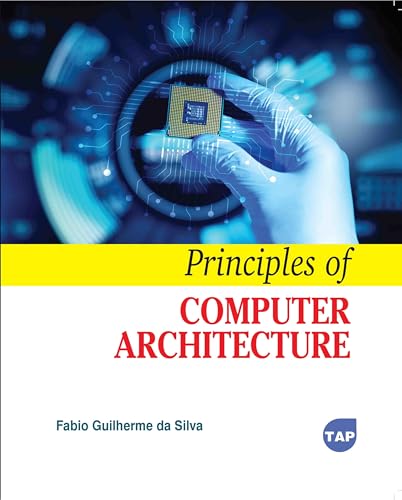Principles Of Computer Architecture