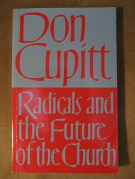 Radicals and the Future of the Church