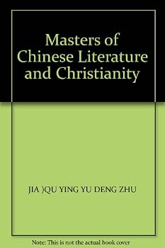Paperback Masters of Chinese Literature and Christianity Book