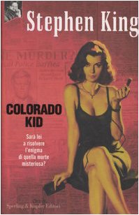 Colorado Kid Colorado Kid
