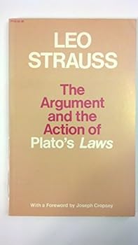 Hardcover The Argument and the Action of Plato's Laws Book