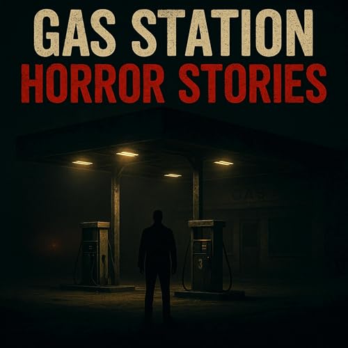 3 Creepy TRUE Gas Station Horror Stories That Will Keep You Up