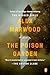 The Poison Garden: A Novel