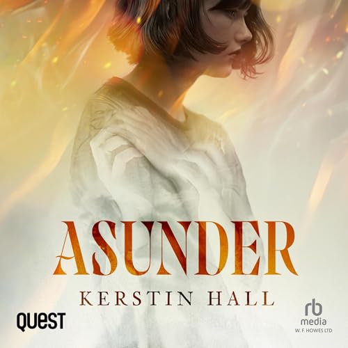 Asunder Audiolibro Por Kerstin Hall arte de portada