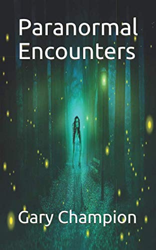 Paranormal Encounters