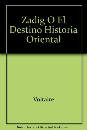 Zadig O El Destino Historia Oriental (Spanish E... [Spanish] 8446908573 Book Cover