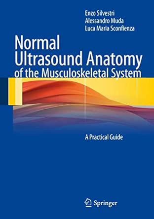 Normal Ultrasound Anatomy of the Musculoskeletal System: A Practical Guide 2012th Edition-Wow! eBook