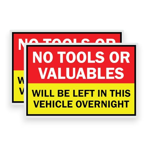 2 PACK -12cm NO TOOLS LEFT IN THIS VEHICLE OVERNIGHT Self Adhesive Stickers - Water Proof, Warning, Notice, Car, Work Van Decal SG076