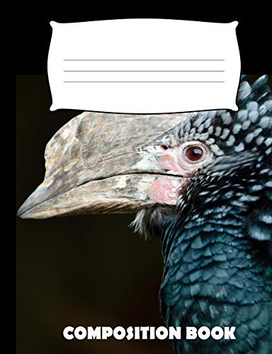 Composition Book: Hornbill Composition Notebook Wide Ruled