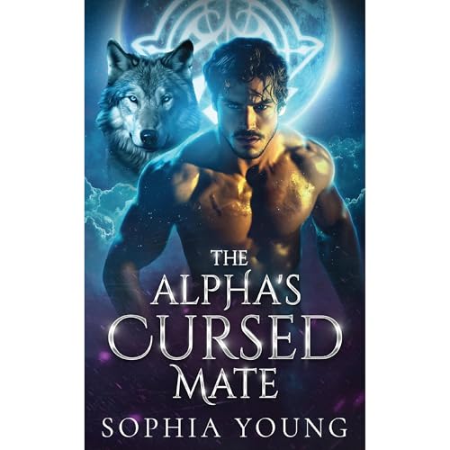 The Alpha's Cursed Mate Audiolibro Por Sophia Young arte de portada