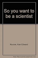 So You Want To Be A Doctor by Alan E Nourse B000O51RWQ Book Cover